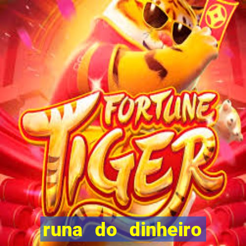 runa do dinheiro como ativar